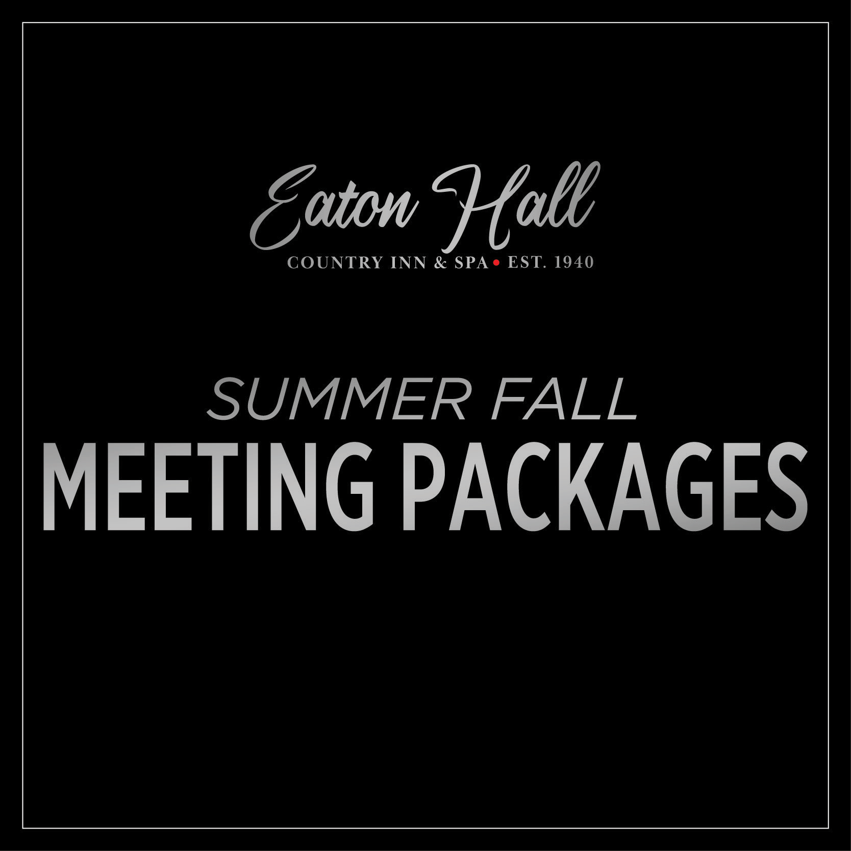 Eaton Hall Meeting Packages